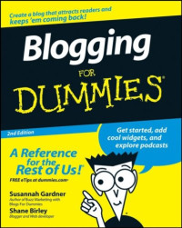 Blogging For Dummies, Second Edition (Computer/Tech)