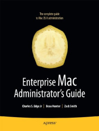 Enterprise Mac Administrator's Guide