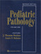 Pediatric Pathology (2 Volume Set)