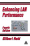 Enhancing LAN Performance, Fourth Edition