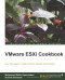 VMware ESXi 5.1 Cookbook