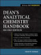 Dean's Analytical Chemistry Handbook (McGraw-Hill Handbooks)