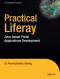 Practical Liferay: Java based Portal Applications Development