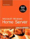 Microsoft Windows Home Server Unleashed (2nd Edition)
