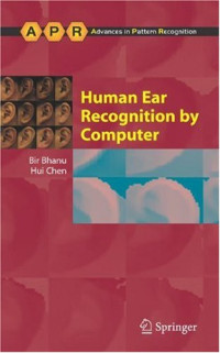 Human Ear Recognition by Computer (Advances in Pattern Recognition)