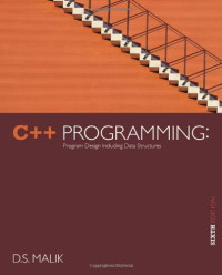 C++ Programming: Program Design Including Data Structures, 6th Edition