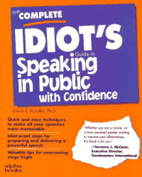 The Complete Idiot's Guide to Speaking in Public With Confidence