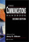 The Communications Handbook, Second Edition (Electrical Engineering Handbook)