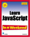 Learn JavaScript In a Weekend, Second Edition