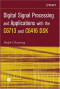 Digital Signal Processing and Applications with the C6713 and C6416 DSK