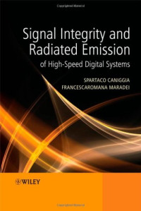 Signal Integrity and Radiated Emission of High-Speed Digital Systems