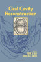 Oral Cavity Reconstruction