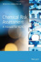 Chemical Risk Assessment: A Manual for REACH