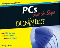 PCs Just the Steps For Dummies (Computer/Tech)