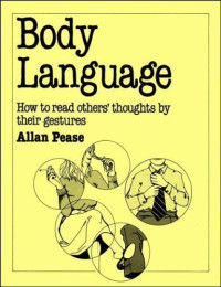 Body language: How to read others’ thoughts by their gestures