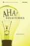 Aha! Solutions (MAA Problem Book Series)
