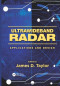 Ultrawideband Radar: Applications and Design
