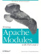 Writing Apache Modules with Perl and C