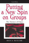 Putting A New Spin on Groups: The Science of Chaos