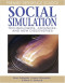Social Simulation: Technologies, Advances and New Discoveries (Premier Reference)