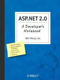 ASP.NET 2.0 : A Developer's Notebook
