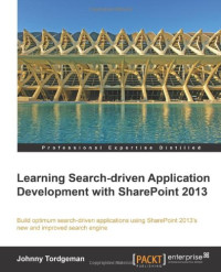 Learning Search-driven Application Development with SharePoint 2013