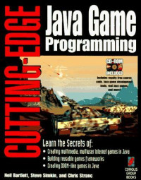 Cutting-Edge Java Game Programming: Everything You Need to Create Interactive Internet Games with Java