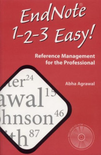EndNote 1 - 2 - 3  Easy!: Reference Management for the Professional