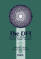 The DFT: An Owners' Manual for the Discrete Fourier Transform