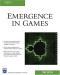 Emergence in Games (Charles River Media Game Development)