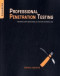 Professional Penetration Testing: Creating and Operating a Formal Hacking Lab
