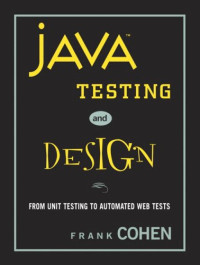 Java Testing and Design : From Unit Testing to Automated Web Tests