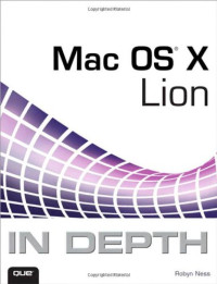 Mac OS X Lion In Depth (2nd Edition)