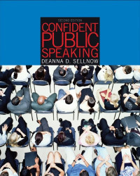 Confident Public Speaking (with CD-ROM and InfoTrac)