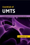 Essentials of UMTS (The Cambridge Wireless Essentials Series)