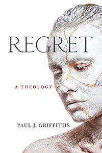 Regret: A Theology