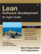 Lean Software Development: An Agile Toolkit for Software Development Managers