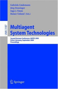 Multiagent System Technologies: Second German Conference, MATES 2004, Erfurt, Germany, September 29-30, 2004, Proceedings