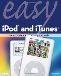 Easy iPod and iTunes