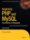 Beginning PHP and MySQL: From Novice to Professional, Fourth Edition