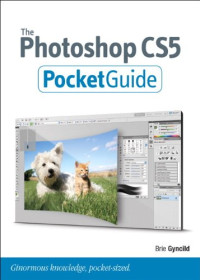 The Photoshop CS5 Pocket Guide