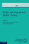 Finite and Algorithmic Model Theory (London Mathematical Society Lecture Note Series, Vol. 379)