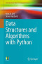 Data Structures and Algorithms with Python (Undergraduate Topics in Computer Science)