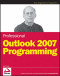Professional Outlook 2007 Programming (Programmer to Programmer)