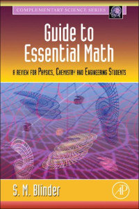 Guide to Essential Math: A Review for Physics, Chemistry and Engineering Students (Complementary Science)