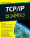 TCP/IP For Dummies (Computer/Tech)