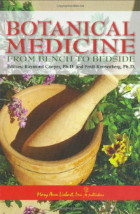 Botanical Medicine: From Bench to Bedside