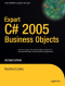 Expert C# 2005 Business Objects, Second Edition
