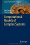 Computational Models of Complex Systems (Intelligent Systems Reference Library)