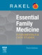 Essential Family Medicine: Fundamentals and Cases with STUDENT CONSULT Access (Rakel, Essential Family Medicine)